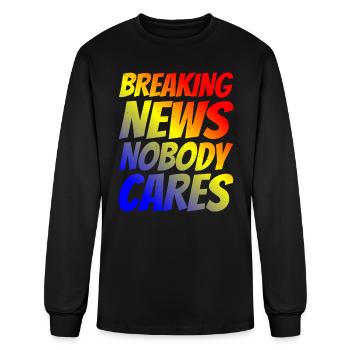 Breaking News, Nobody Cares 24 - Men's Long Sleeve T-Shirt - black - Front
