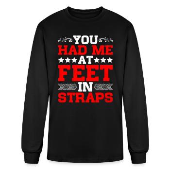 You Had Me At Feet In Straps 17 - Men's Long Sleeve T-Shirt - black - Front