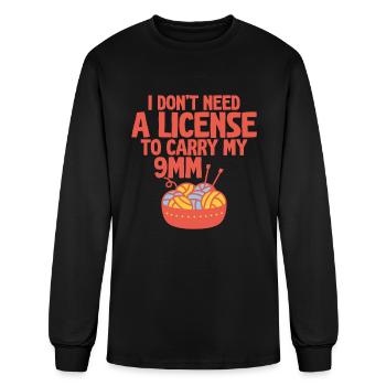 I Don't Need A License To Carry My 9mm 4 - Men's Long Sleeve T-Shirt - black - Front