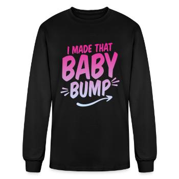 I Made That Baby Bump - Men's Long Sleeve T-Shirt - black - Front