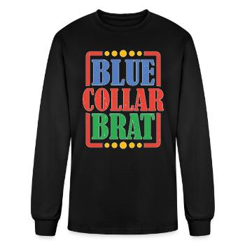 Blue Collar Brat 5 - Men's Long Sleeve T-Shirt - black - Front