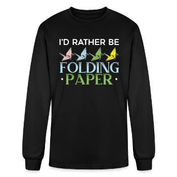 I'd Rather Be Folding Paper Origami Master - Men's Long Sleeve T-Shirt - black - Front