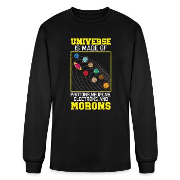 Universe Is Made Of Morons Outerspace Astronomy - Men's Long Sleeve T-Shirt - black - Front