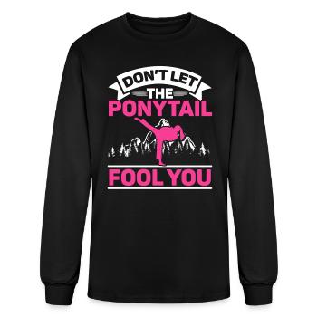 Don't Let The Ponytail Fool You MMA Taekwondo Girl - Men's Long Sleeve T-Shirt - black - Front