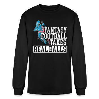 Fantasy Football Takes Real Balls Sport Lover - Men's Long Sleeve T-Shirt - black - Front