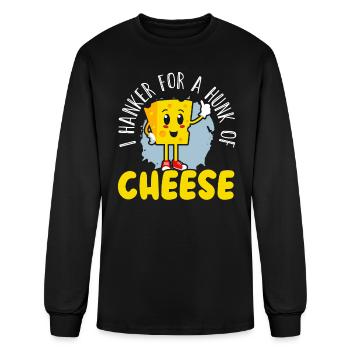 I Hanker For A Hunk Of Cheese Eater Cheesy Food - Men's Long Sleeve T-Shirt - black - Front