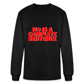 No Is A Complete Sentence 13 - Men's Long Sleeve T-Shirt - black - Front