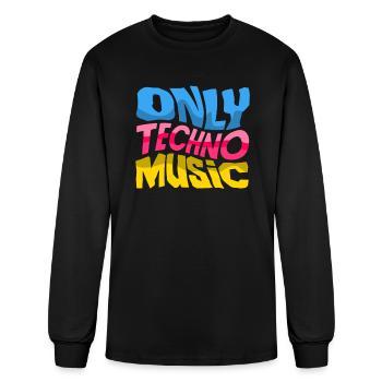 Only Techno Music for Techno Lover - Men's Long Sleeve T-Shirt - black - Front