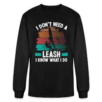 Windsurfing I dont need a Leash Windsurfer - Men's Long Sleeve T-Shirt - black - Front