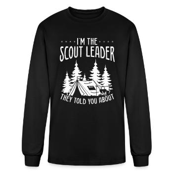 Scout Leader they told you about Boy Scouting - Men's Long Sleeve T-Shirt - black - Front