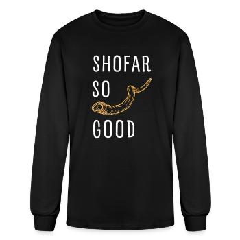 SHOFAR SO GOOD FOR ROSH HASHANAH AND YOM KIPPUR - Men's Long Sleeve T-Shirt - black - Front