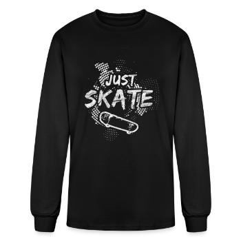 Just Skate Skateboarding Skateboard Boarders Gift - Men's Long Sleeve T-Shirt - black - Front