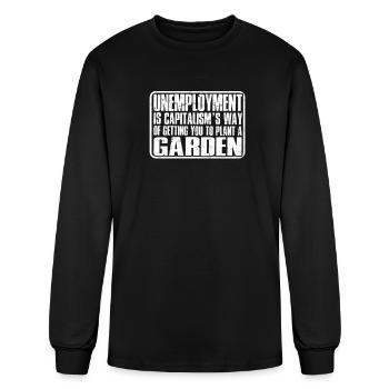 Unemployment is capitalism's way of getting you - Men's Long Sleeve T-Shirt - black - Front