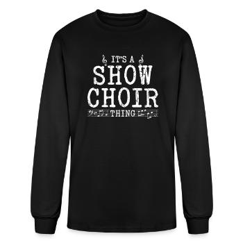 It's a show choir thing - musician - Men's Long Sleeve T-Shirt - black - Front