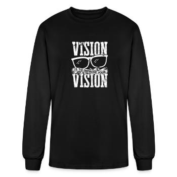 My vision is to improve your vision - eyeglasses - Men's Long Sleeve T-Shirt - black - Front