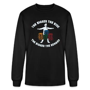 The bigger the risk, the bigger the reward - - Men's Long Sleeve T-Shirt - black - Front