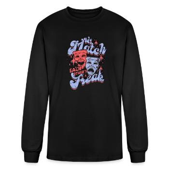 We Match Each Other's Freak - Matching - Men's Long Sleeve T-Shirt - black - Front
