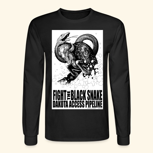 Fight the Black Snake NODAPL - Men's Long Sleeve T-Shirt