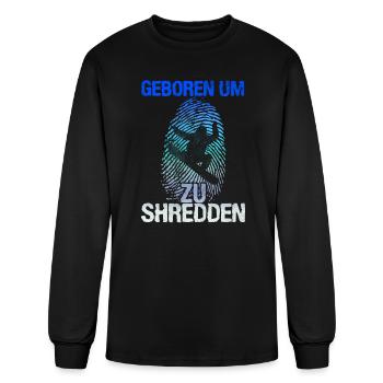 Born to Shred Snowboarding Snowboarder - Men's Long Sleeve T-Shirt - black - Front