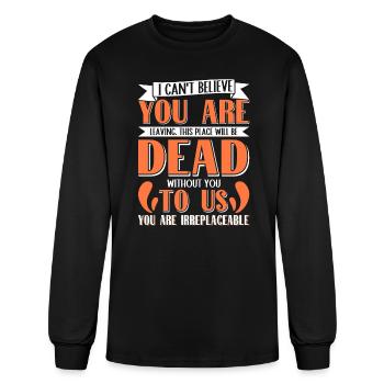 Funny Colleagues You are Dead to Us Farewell - Men's Long Sleeve T-Shirt - black - Front