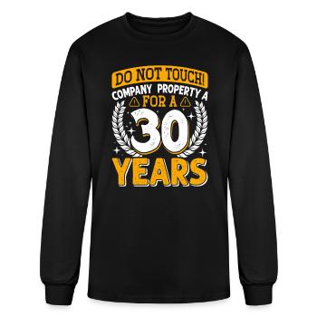 Company Anniversary Don't Touch Company Property - Men's Long Sleeve T-Shirt - black - Front