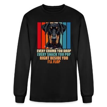Doberman Funny EVERY CRUMB YOU DROP Hungry - Men's Long Sleeve T-Shirt - black - Front
