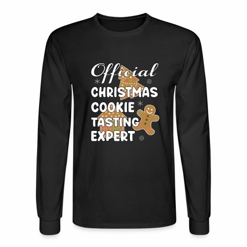 Funny Official Christmas Cookie Tasting Expert. - Men's Long Sleeve T-Shirt