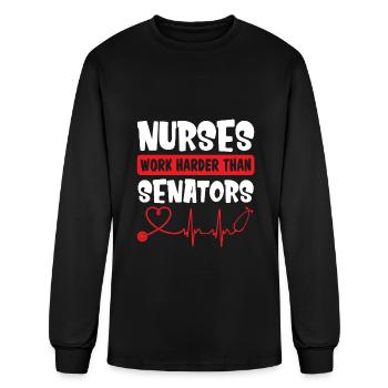 Nurses Work Harder Than Senators Funny Nurse - Men's Long Sleeve T-Shirt - black - Front