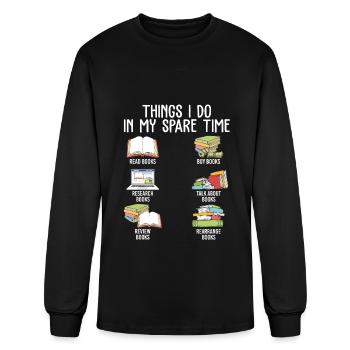 Things I Do In My Spare Time Read Books Buy Books - Men's Long Sleeve T-Shirt - black - Front