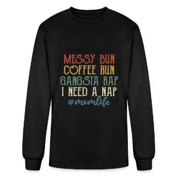 Messy Bun Coffee Run Gangsta Rap J’ai besoin d’une sieste - T-shirt à manches longues Homme - noir - Devant