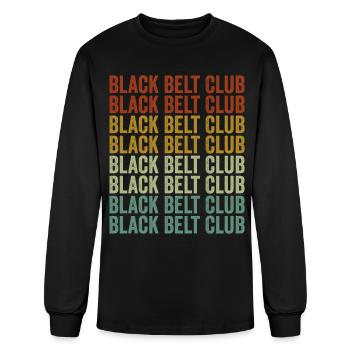 Black Belt Club Karate Practice Taekwondo Belt Bla - Men's Long Sleeve T-Shirt - black - Front