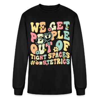 Out of Tight Spaces Obstetrics Funny OBGYN Obstetr - Men's Long Sleeve T-Shirt - black - Front