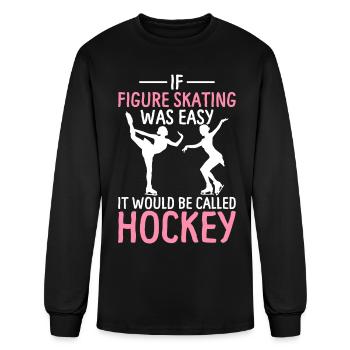 Figure Skating Called Hockey Skater Ice Skating Ic - Men's Long Sleeve T-Shirt - black - Front