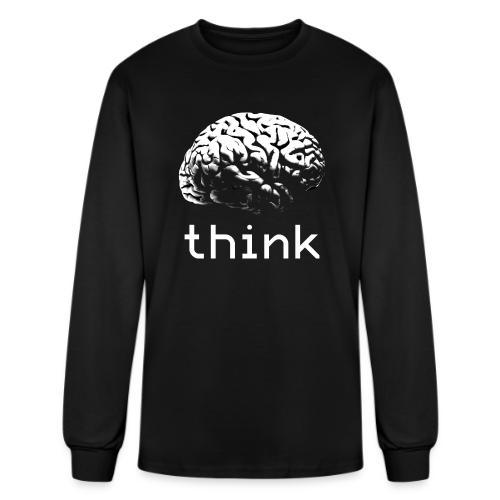 Think - Men's Long Sleeve T-Shirt