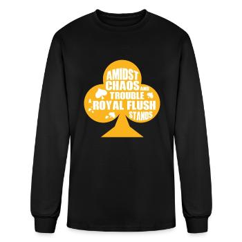 A Midst Chaos Trouble Royal Flush Stands | Poker - Men's Long Sleeve T-Shirt - black - Front