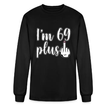I am 69 Plus 1 middle finger 70th birthday - Men's Long Sleeve T-Shirt - black - Front