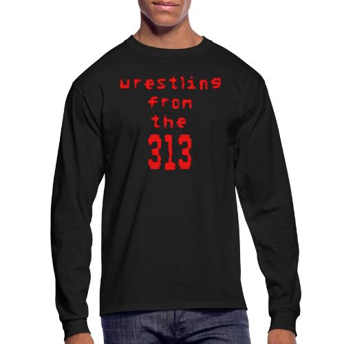 Wrestling from the 313 (red) - Men's Long Sleeve T-Shirt