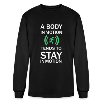A body in motion tends to stay in motion - Science - Men's Long Sleeve T-Shirt - black - Front