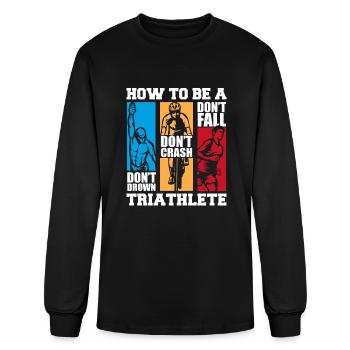 How To Be A Triathlete Triathlete Training Bike - Men's Long Sleeve T-Shirt - black - Front