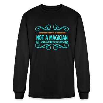 ASSISTANT DIRECTOR OF ADMISSIONS not magican - Men's Long Sleeve T-Shirt - black - Front
