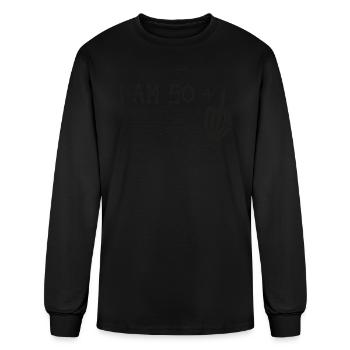 I Am 50 Plus Middle Finger - 51st Birthday - Men's Long Sleeve T-Shirt - black - Front