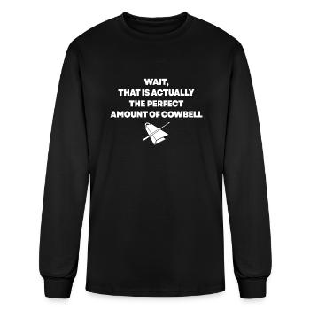 Perfect Amount of Cowbell - White Text - Men's Long Sleeve T-Shirt - black - Front