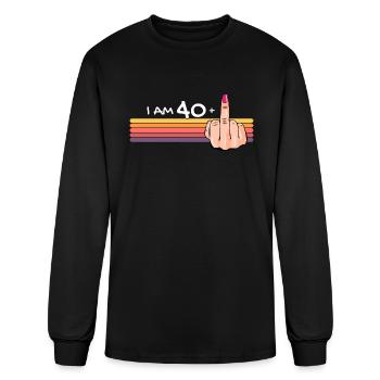 I Am 40 + 1 Middle Finger Shirt I Am 40 Plus, - Men's Long Sleeve T-Shirt - black - Front