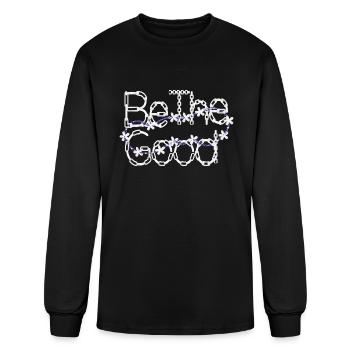 Be The Good - Men's Long Sleeve T-Shirt - black - Front