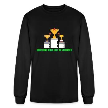 Your hard work will be rewarded - Men's Long Sleeve T-Shirt - black - Front