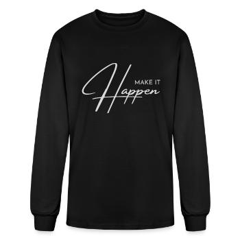 make it happen - Men's Long Sleeve T-Shirt - black - Front