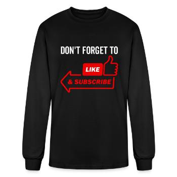 Don't Forget To Like and Subscribe - Men's Long Sleeve T-Shirt - black - Front