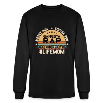 Messy Bun Coffee Run Gangsta Rap I Need A Nap boy - Men's Long Sleeve T-Shirt - black - Front