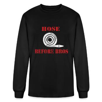 Hose Before Bros For Firefighter Fire Chief - Men's Long Sleeve T-Shirt - black - Front