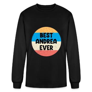 Best Andrea Ever - Men's Long Sleeve T-Shirt - black - Front